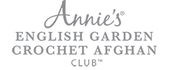 Annie's English Garden Crochet Afghan Club